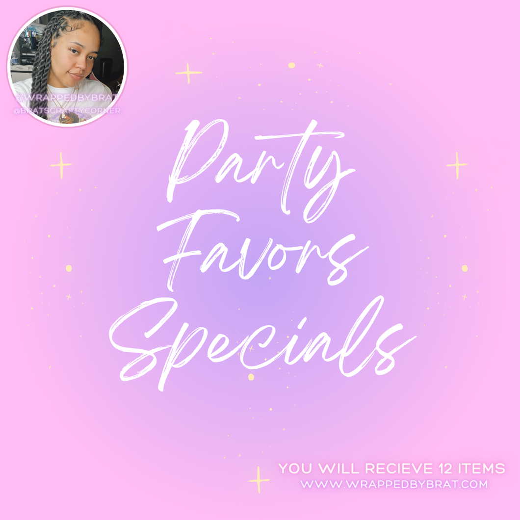 Party Favor Specials